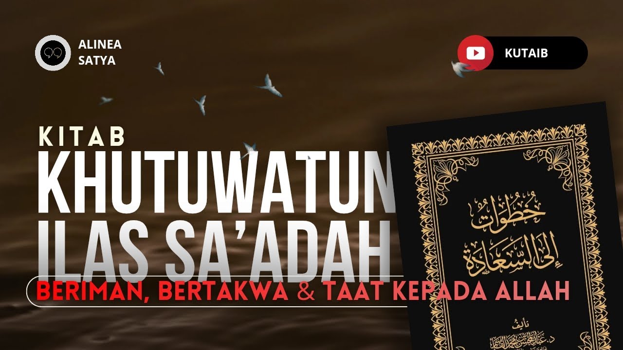 2. BERIMAN, BERTAKWA & TAAT KEPADA ALLAH | Ust. Abu Yusuf Wisnu Prasetya, S.H