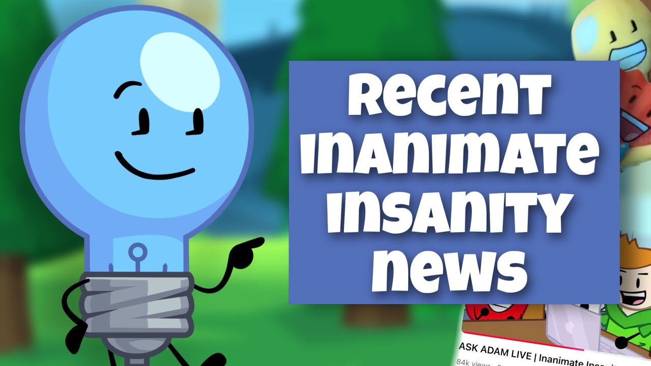 Inanimate Insanity 2026 Livestream Recap and Discussion (Brand New Information Revealed!)
