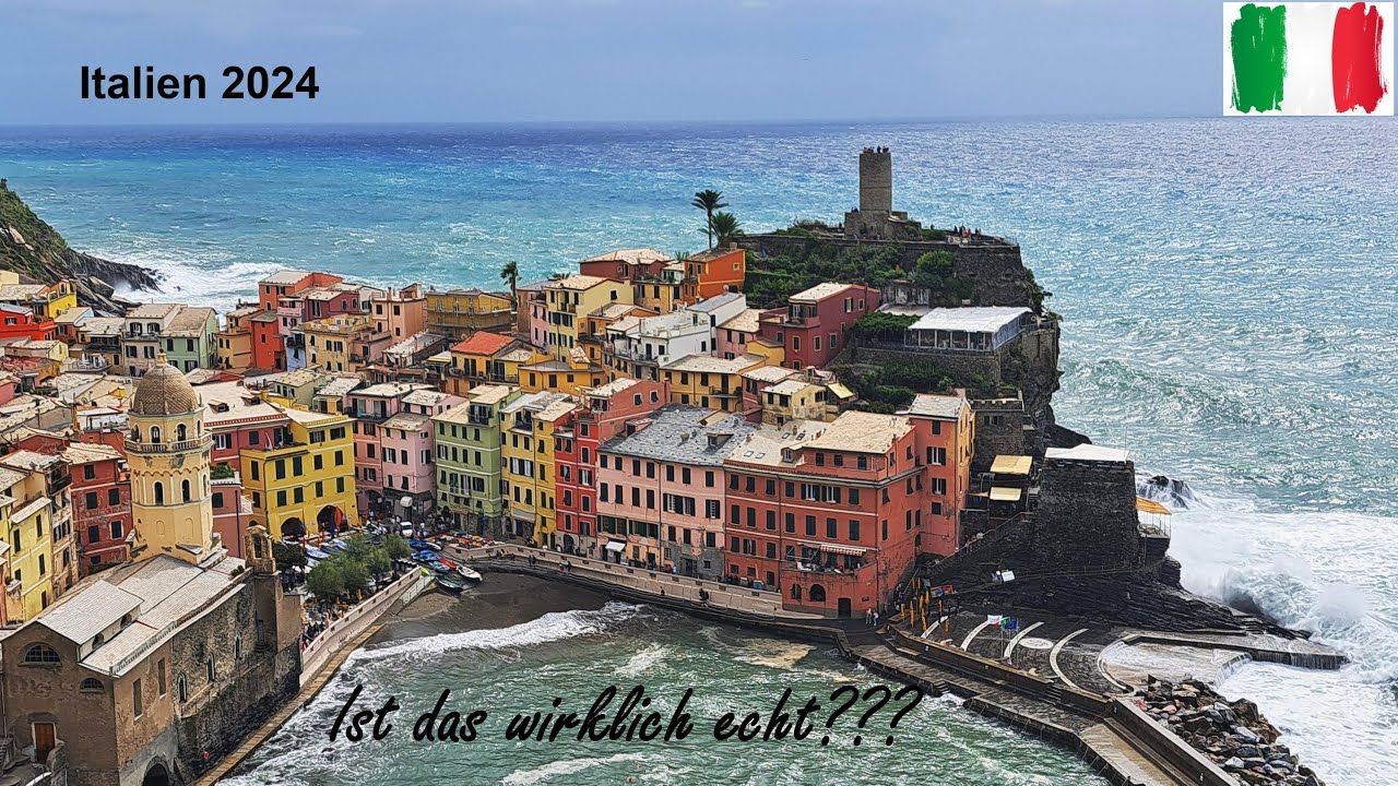 Unterwegs in Italien 2024 - Teil 2 - Cinque Terre