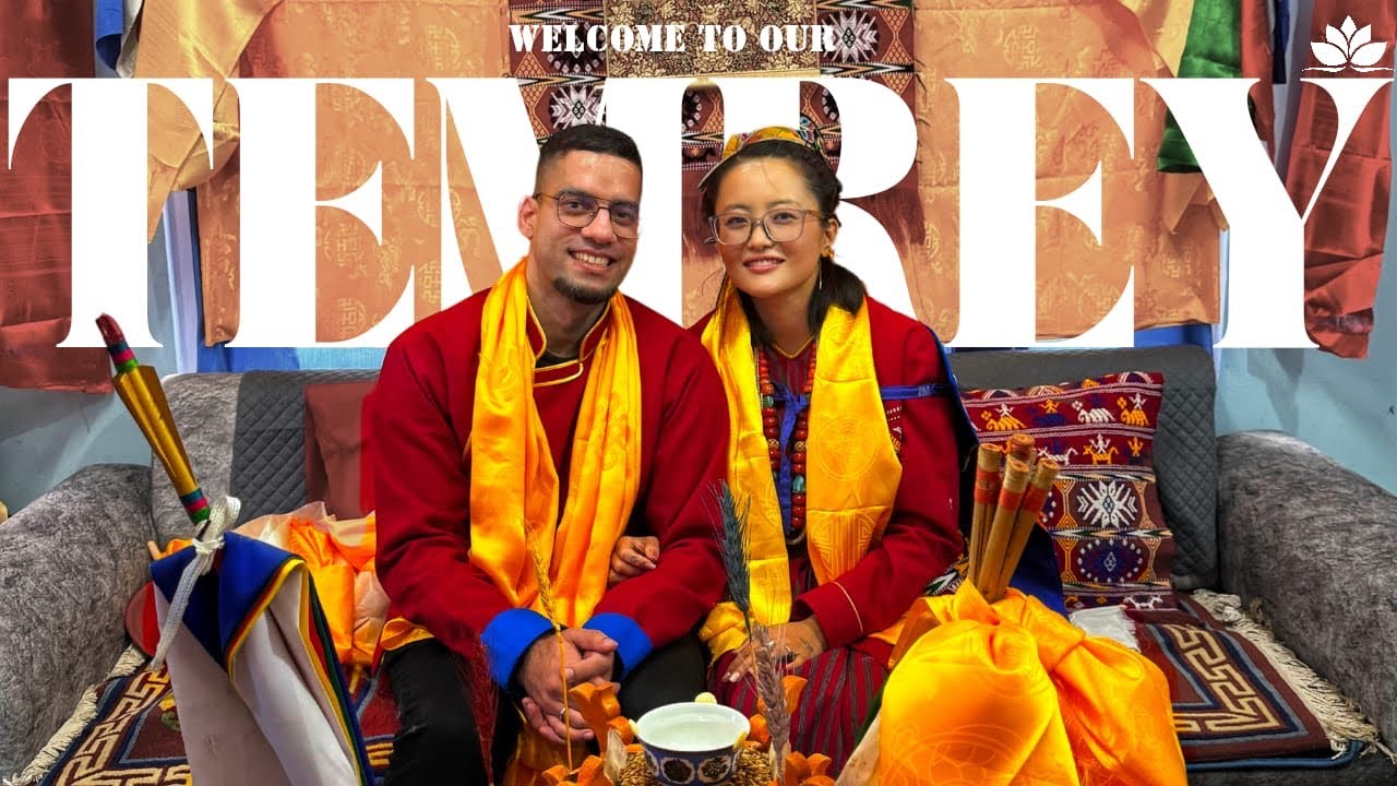 TEMREY: Our Monpa Buddhist Wedding | A Prayer in Motion | Lumla | Arunachal Pradesh 