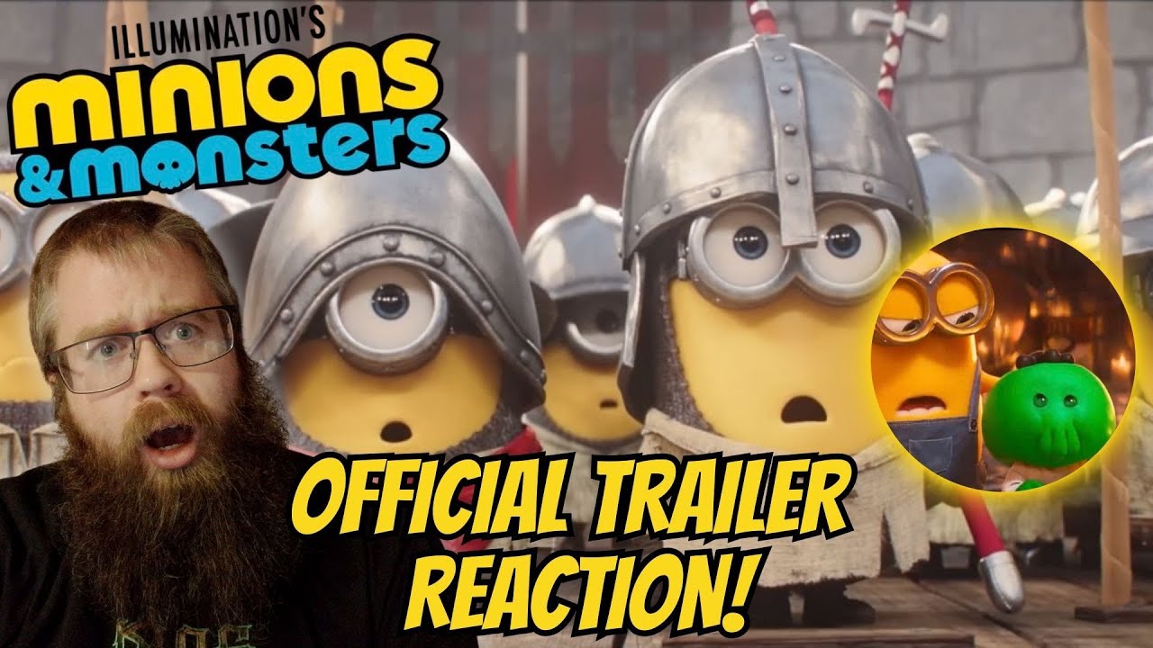 Minions & Monsters | Official Trailer REACTION!!!