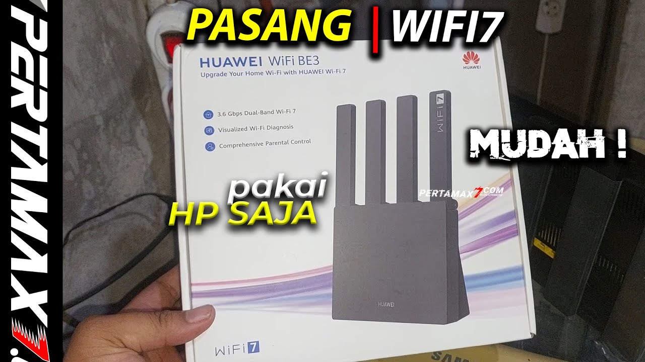 CARA Pasang Router Wi-Fi 7 Huawei Wifi BE3 Pakai HP Mudah Sampai Konek Internet #huawei #wifi7 #wifi