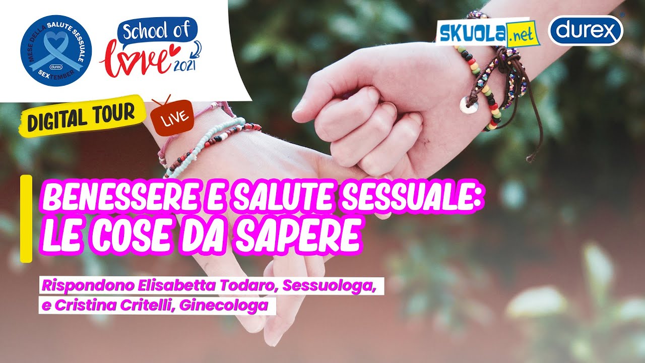School of Love Digital Tour - Benessere e salute sessuale, le cose da sapere