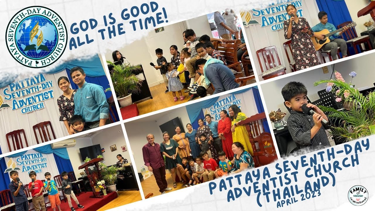 PATTAYA SEVENTH-DAY ADVENTIST CHURCH | Pattaya Thailand 2023