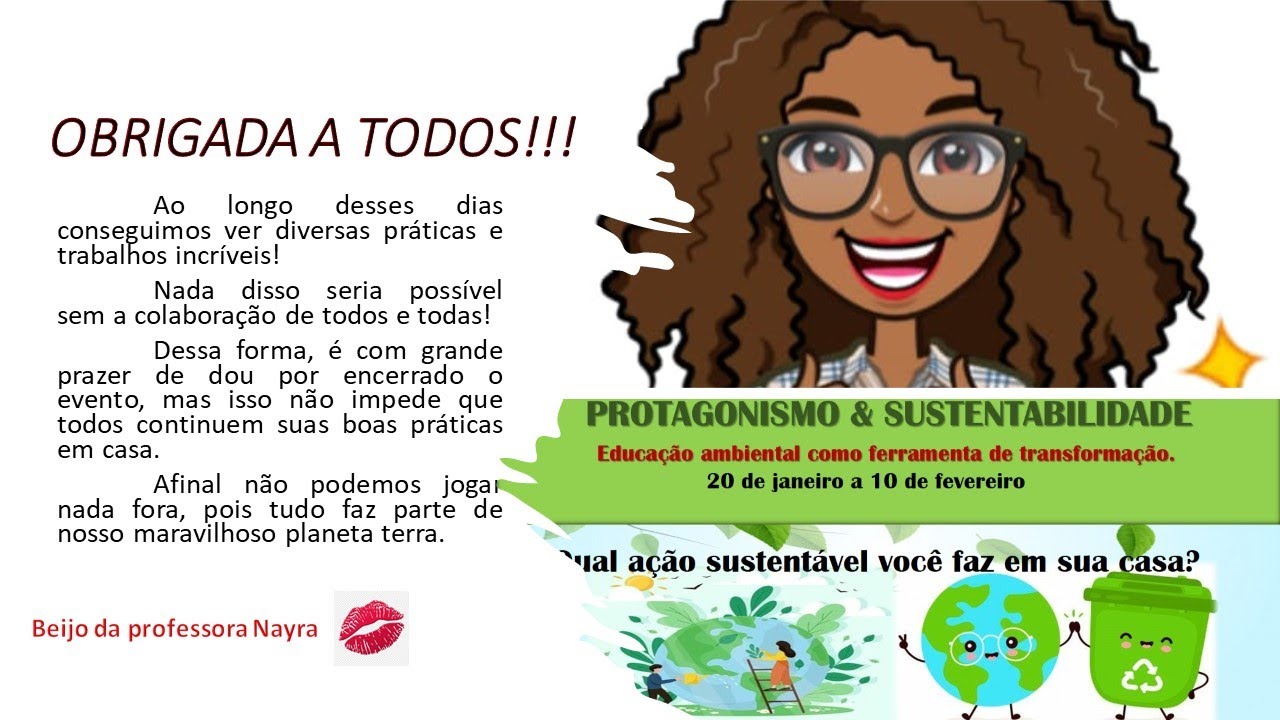 Protagonismo e Sustentabilidade – Encerramento – Celine