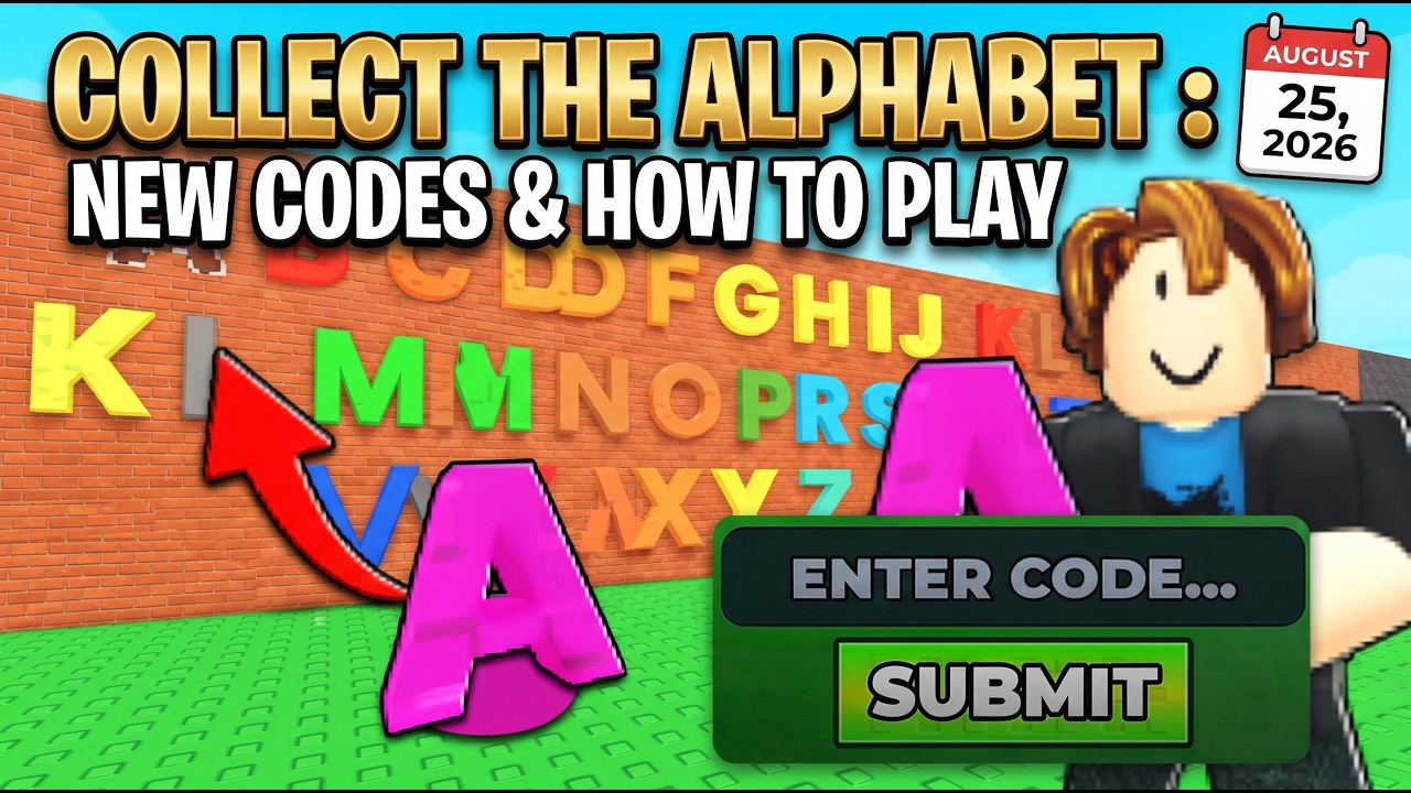 NEW CODES & HOW TO PLAY COLLECT THE ALPHABET! | Roblox (August 25, 2026)