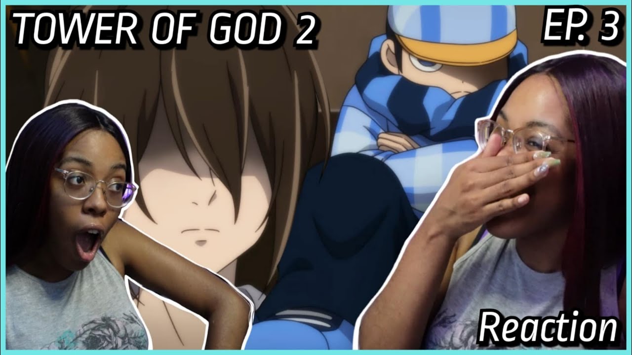 He Can Do That? Omg | TOWER OF GOD Season 2 Episode 3 Reaction | Lalafluffbunny
