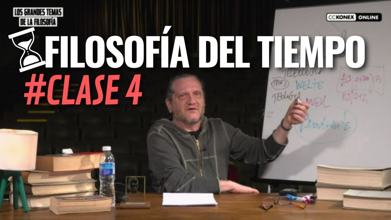 Filosofía del tiempo (clase 4) | por Darío Sztajnszrajber