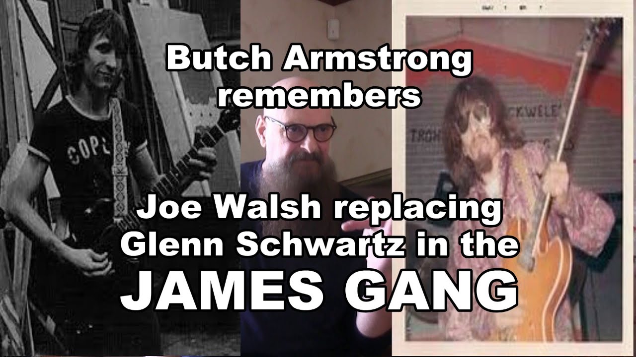 Joe Walsh replaces Glenn Schwartz in the James Gang - Butch Armstrong Kenversations 2/21/22 part two