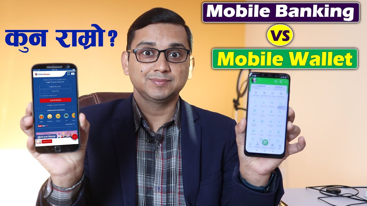 Mobile Banking vs Mobile Wallet Which is Best? KG