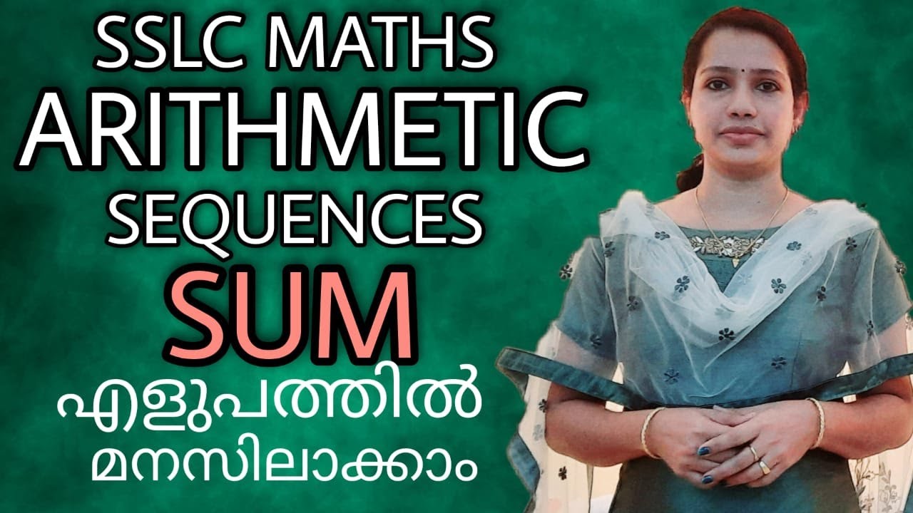 SSLC Mathematics Chapter 1 | Arithmetic Sequences | Sum Of Terms | Class 10 Maths Online Class