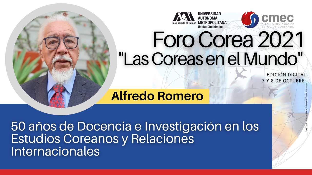 Alfredo Romero-50 años de Docencia  e Investigación en los Estudios Coreanos