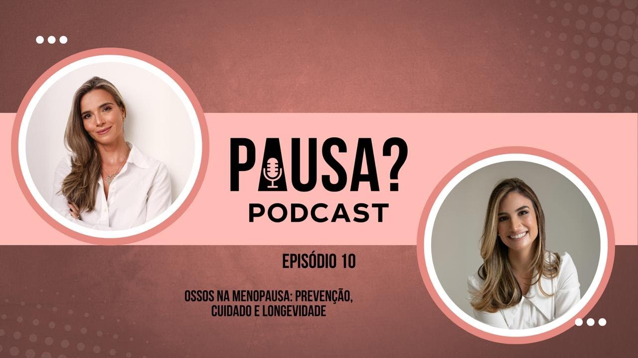 Ossos na menopausa: Prevenção, cuidado e longevidade
