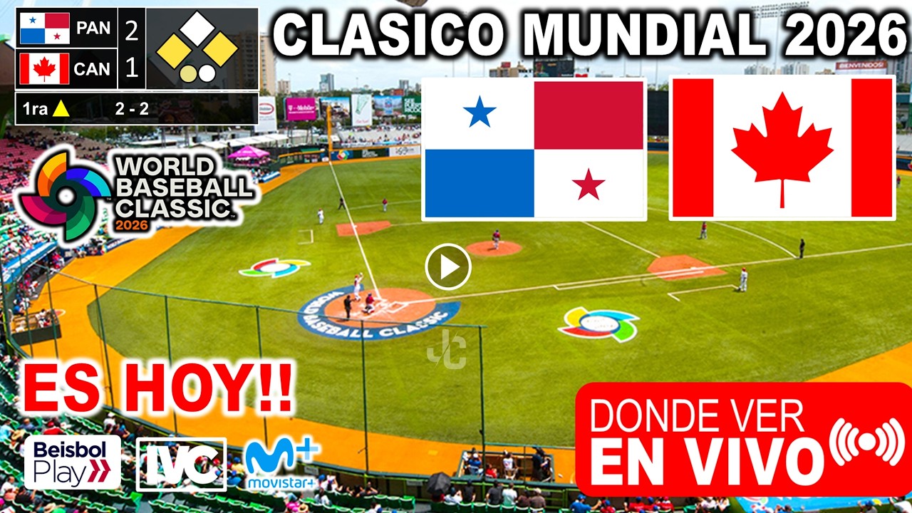 Panamá vs. Canadá En Vivo, Donde ver, A que hora juega JUEGO 3 Clásico Mundial 2026 | Análisis