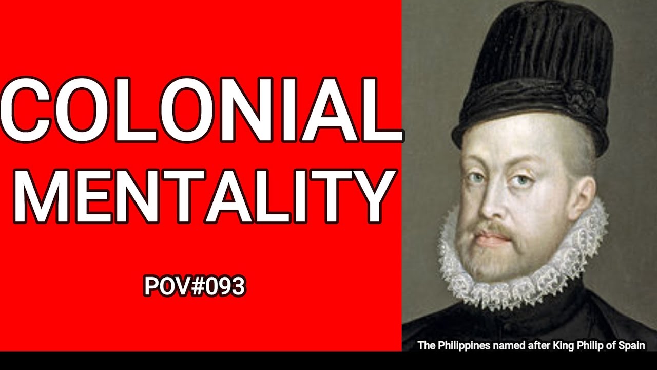 Colonial Mentality corresponds the belief that the values of the colonizer are superior to one's own