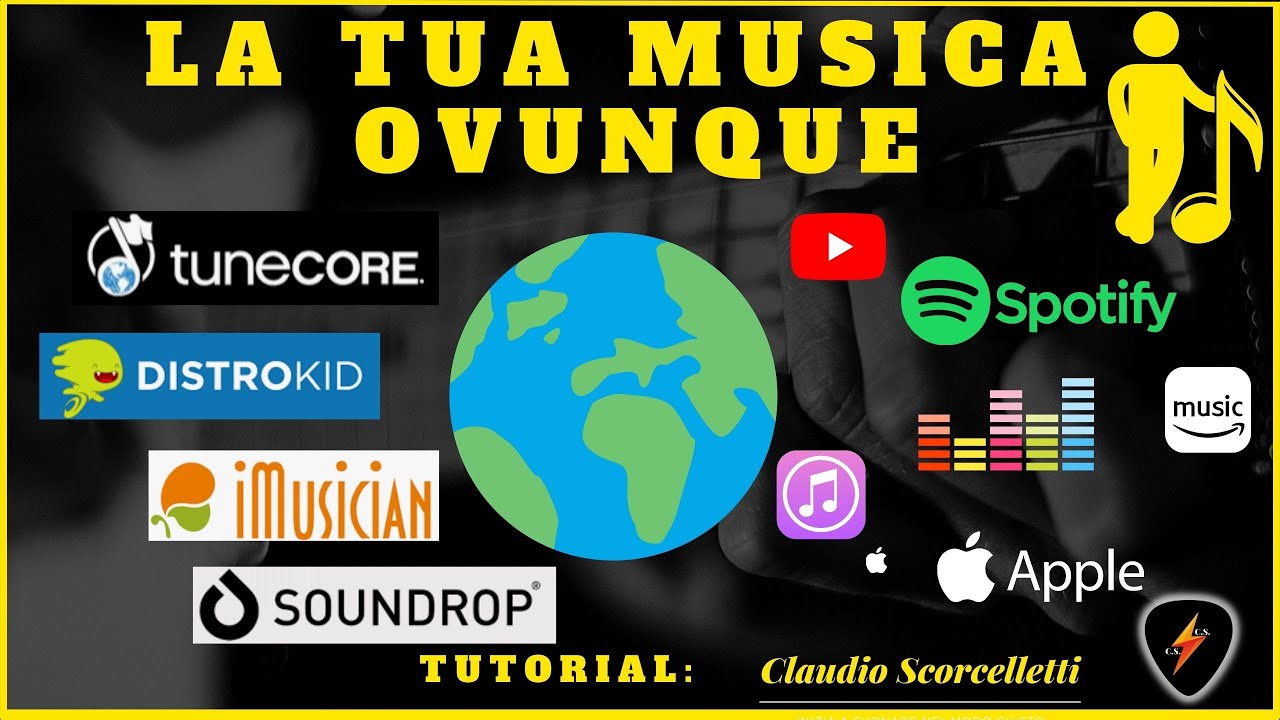 COME FAR ASCOLTARE LA TUA MUSICA IN TUTTO IL MONDO  -DISTRIBUZIONE DIGITALE  -  SPIEGATO FACILE