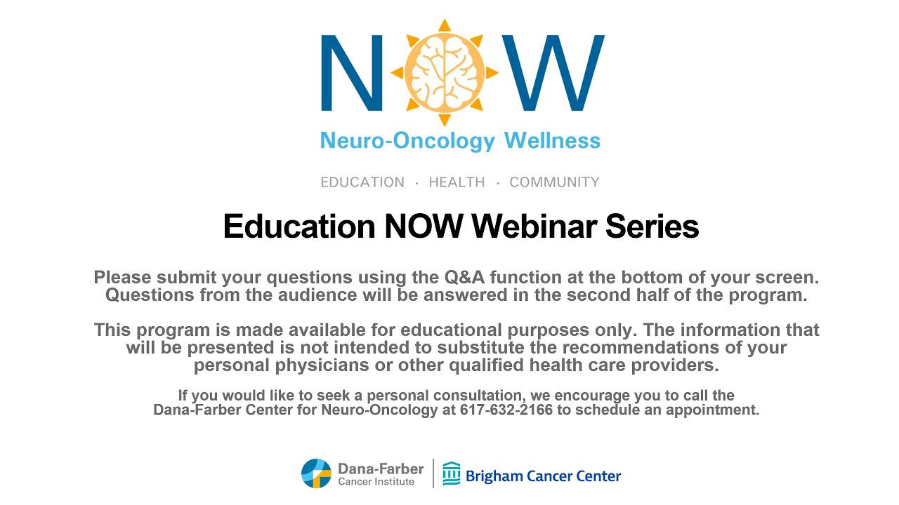 NOW Program Educational Webinar: Clinical Trials in Neuro-Oncology
