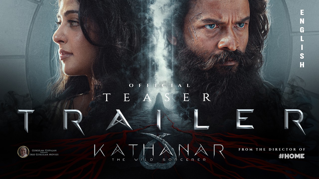 Kathanar - Official Trailer (English) | Jayasurya | Anushka Shetty | Rojin Thomas | Gokulam Gopalan