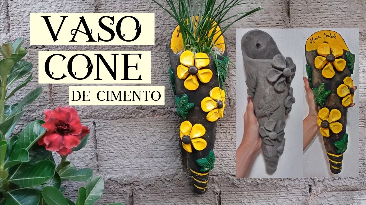 VASO CONE DE CIMENTO  PASSO A PASSO