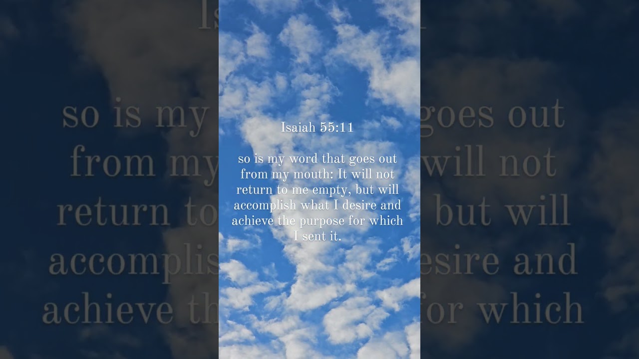 Isaiah 55:11 - #god #godisgood #godslove #bible #jesus #jesuslovesyou #blessed #chosen #prayer #pray