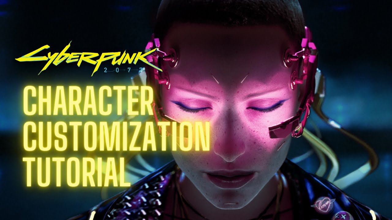 Cyberpunk 2077 Step By Step Full Character Customization Tutorial. (How To Customize Your Character)