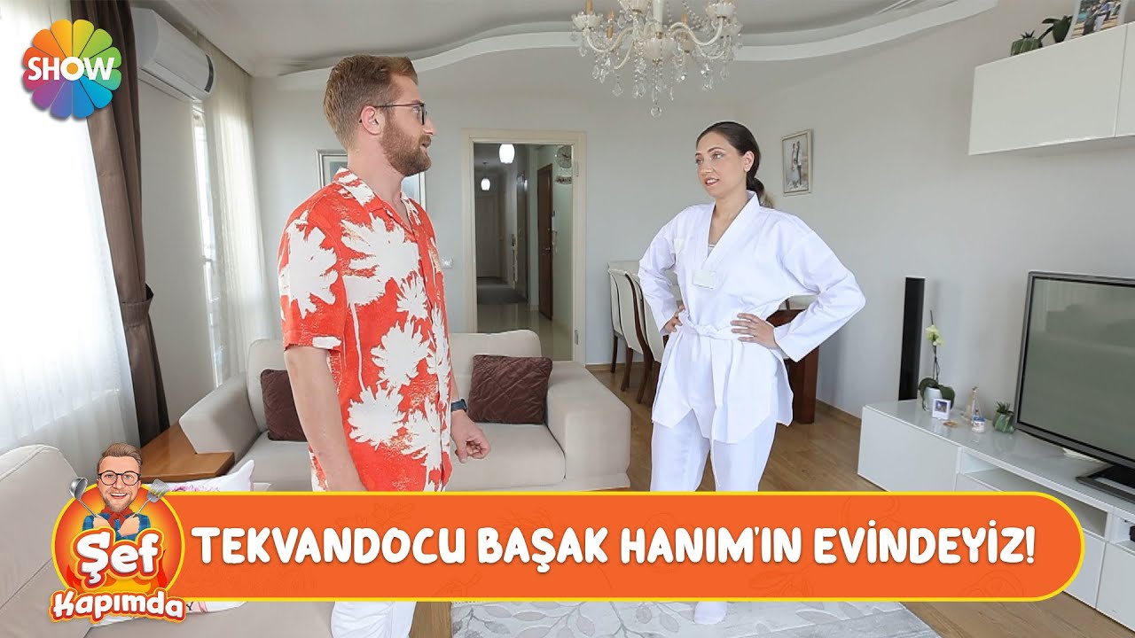 Tahsin Şef, tekvandocu Başak Hanım'ın evinde! | Şef Kapımda 27. B&ouml;l&uuml;m