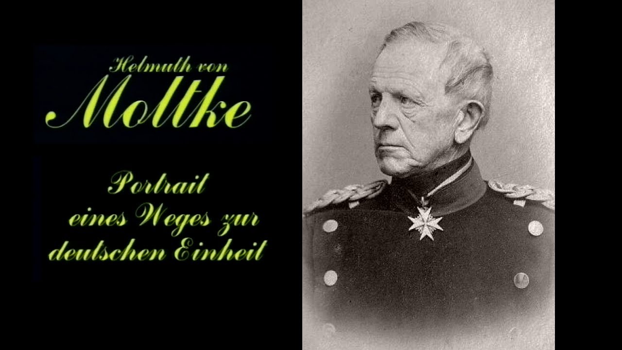 Helmuth von Moltke. Portrait eines Weges zur deutschen Einheit (Dokumentation)