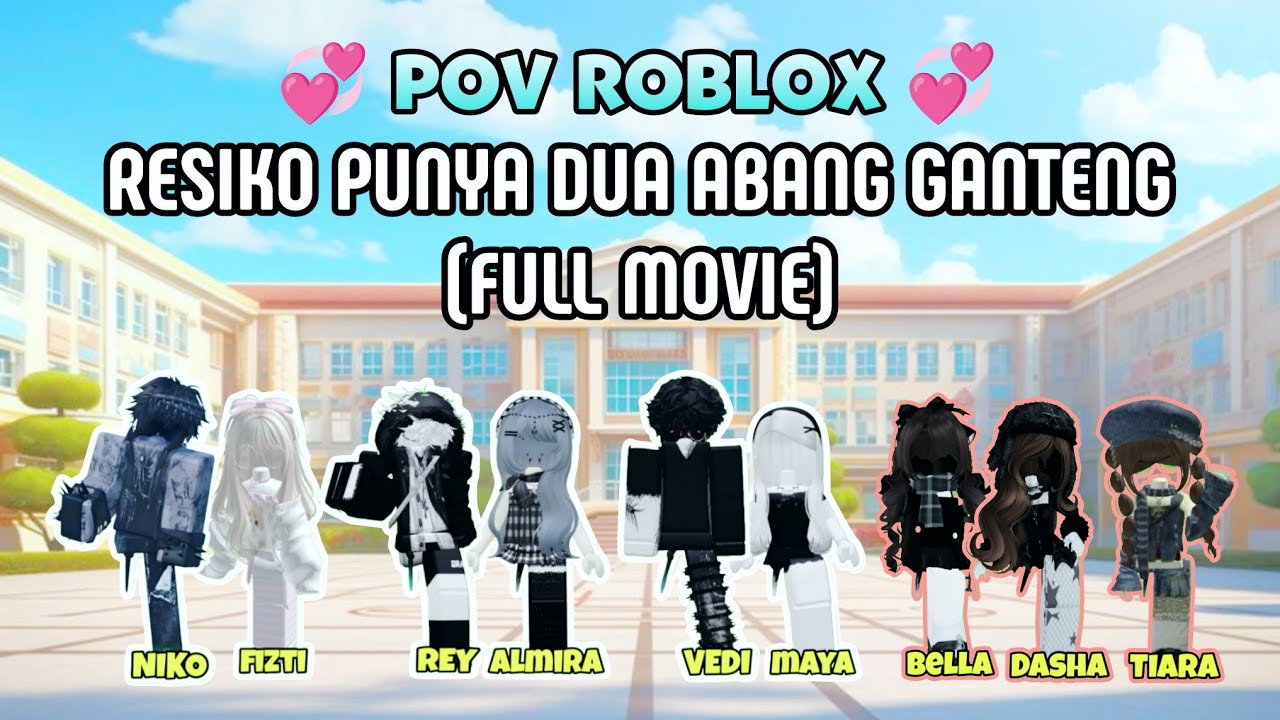 RESIKO PUNYA DUA ABANG GANTENG (FULL MOVIE) | POV ROBLOX #naurapov #percakapanroblox #povroblox 