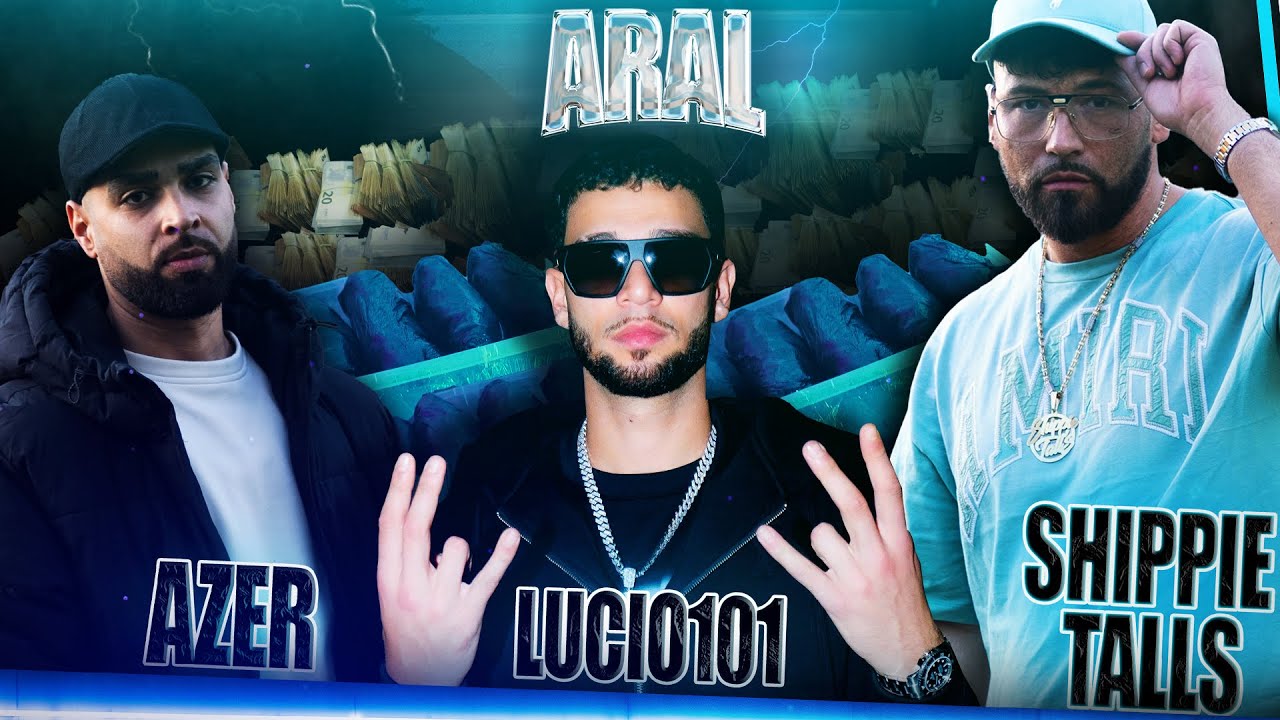 SHIPPIE TALLS x LUCIO101 x AZER -  ARAL (prod. by MOMONEYTALKZ)