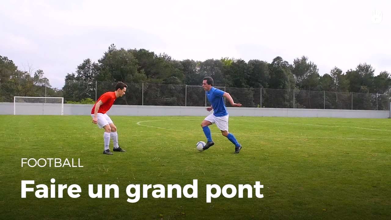 Comment dribbler : technique du grand pont | Football