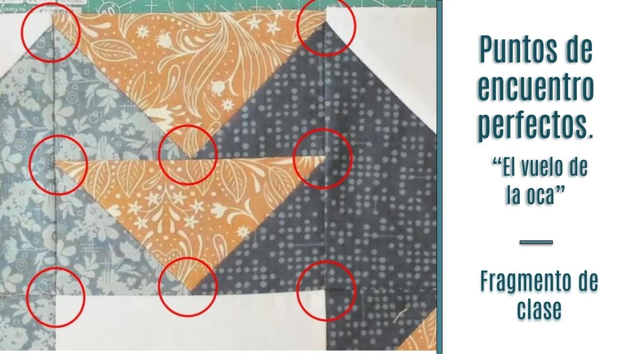 Puntos de encuentro PERFECTOS en patchwork en tus vuelos de la oca. Extracto de clase del club.