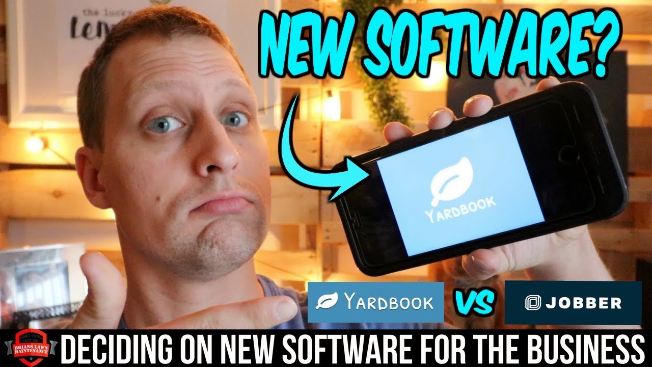 Evaluating New Software For Lawn Care | Yardbooks Vs Jobber Vs Service Autopilot