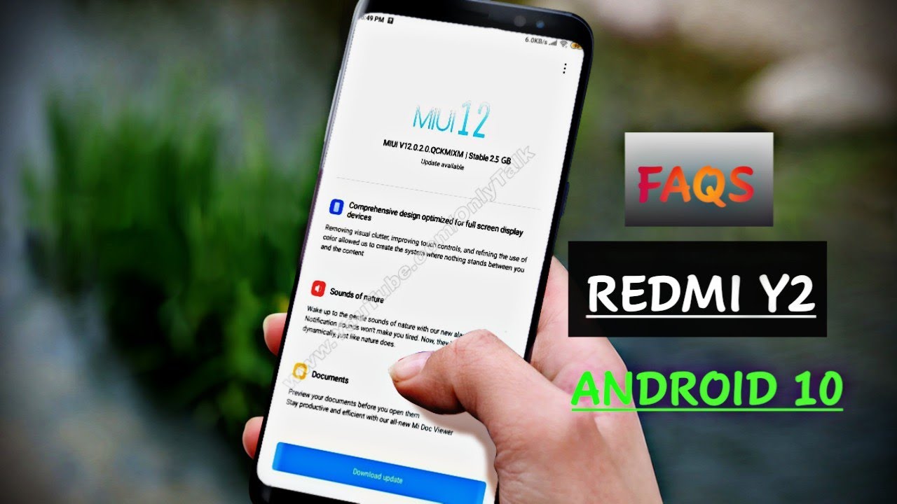 [ FAQs ] MIUI 12 UPDATE WITH ANDROID 10 ft. REDMIY2/S2?
