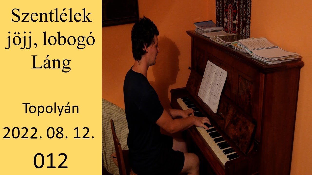 012 Szentlélek jöjj, Lobogó láng