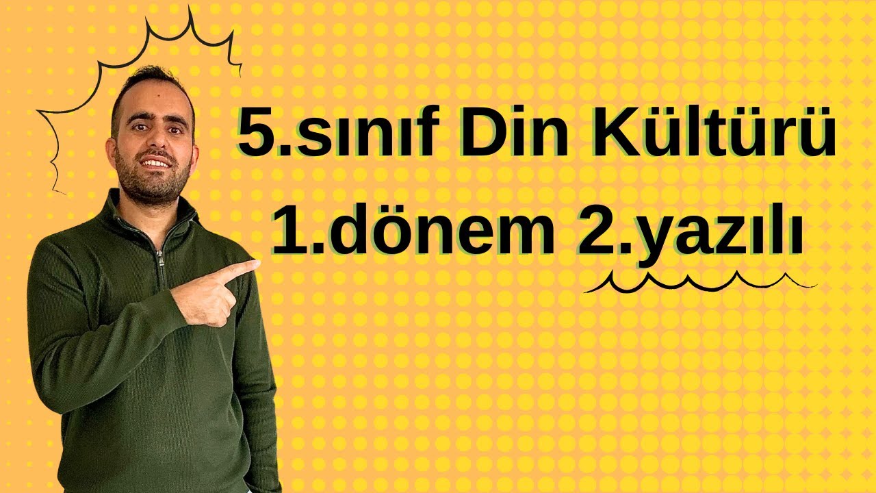 5. sınıf Din Kültürü 1. dönem 2. yazılı