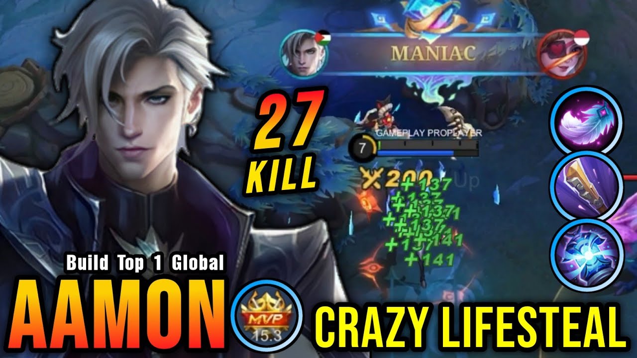 27 Kills + MANIAC!! Aamon Crazy Lifesteal with Brutal Damage!! - Build Top 1 Global Aamon ~ MLBB