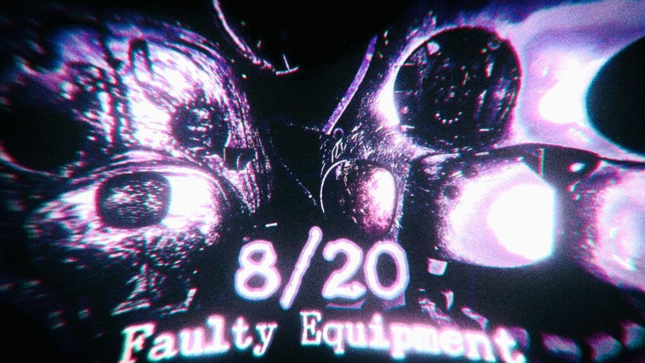 FNaC 2 But Better: 8/20 Faulty Equipment.