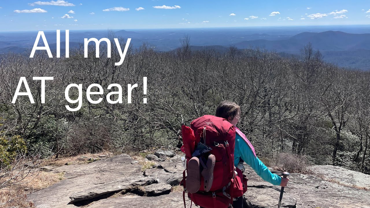 Appalachian Trail Thru Hikers Gear List!
