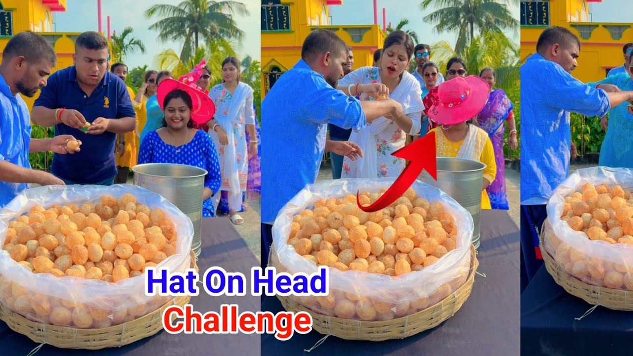 Put a hat on your head and eat Unlimited Fuchka Funny Challenge Video