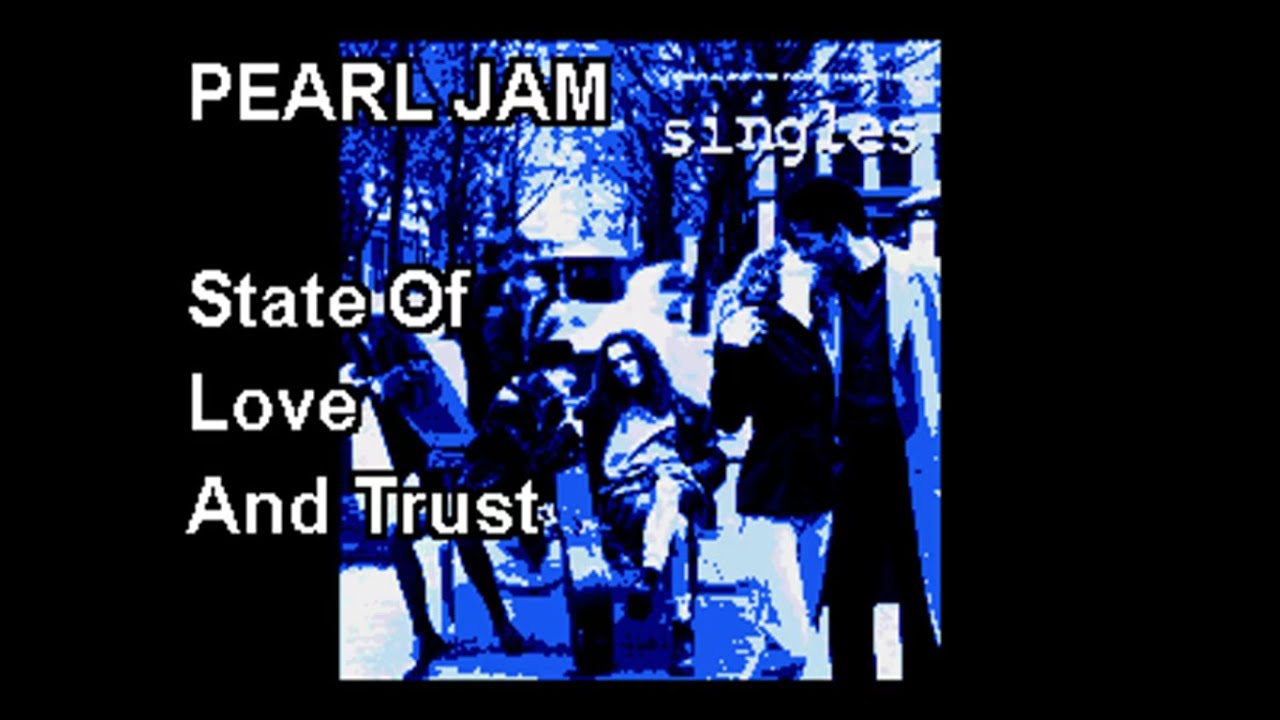 Pearl Jam - State Of Love And Trust - NOX Karaoke