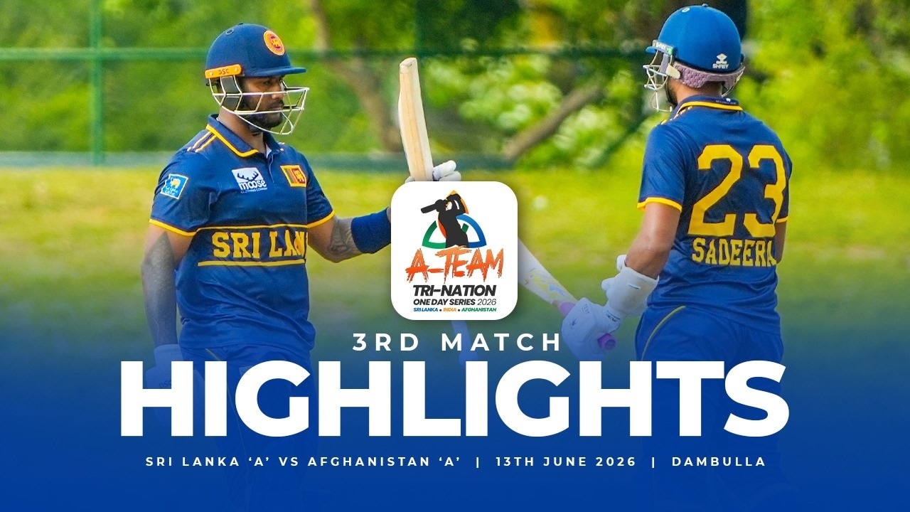 Highlights - Sri Lanka 'A' vs Afghanistan 'A' | 3rd One-Day Game - Tri-nation Series 2026