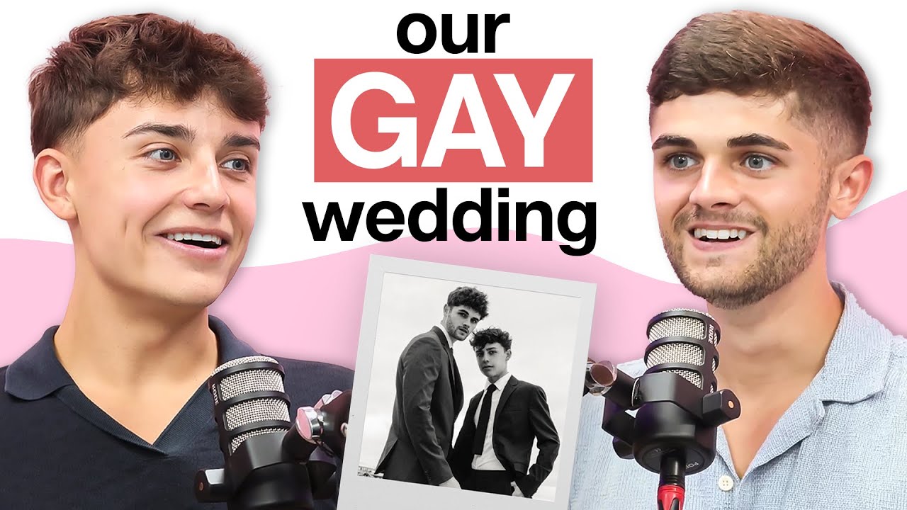 Nick & Ant On Our Gay Wedding, Exposing Our Relationship & Gay Marriage Evolution