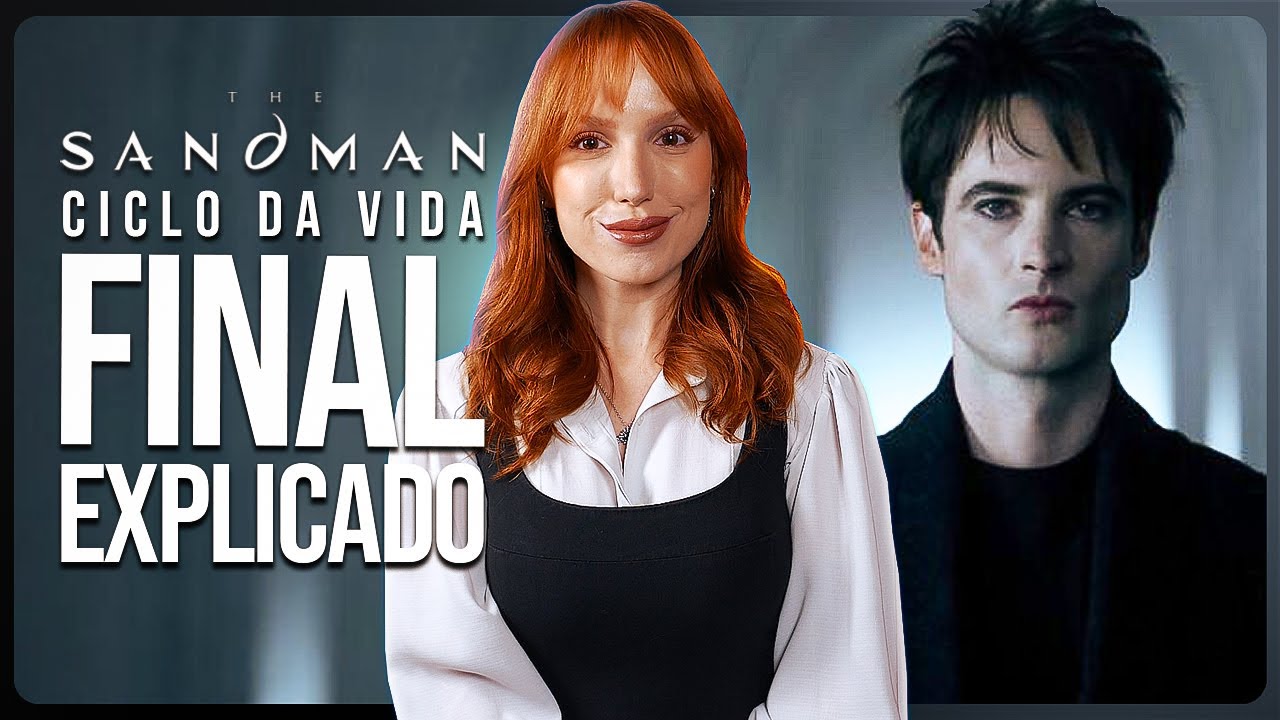 SANDMAN 2 FINAL EXPLICADO + Cena Pós Créditos (Vol 2)