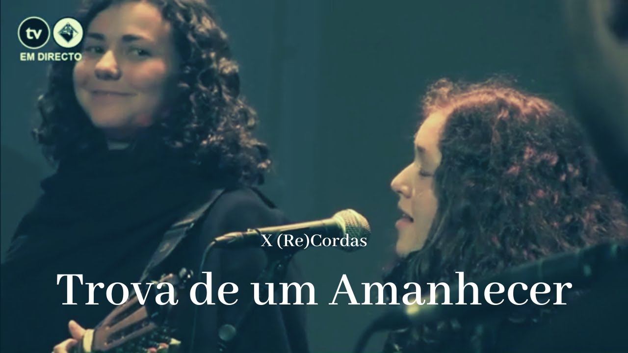 Desconcertuna - Trova de um Amanhecer @ X (Re)Cordas 2019
