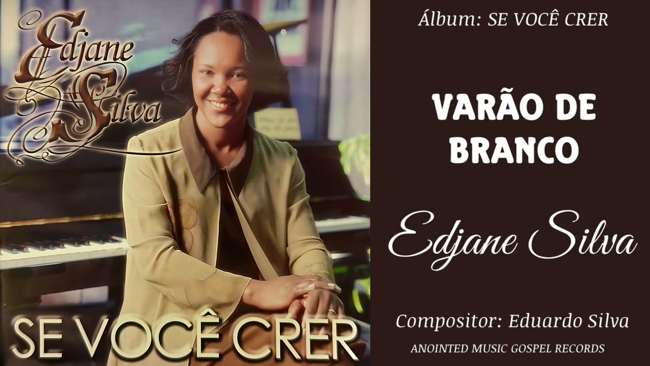 VARÃO DE BRANCO - EDJANE SILVA