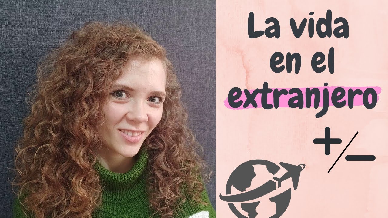 5 ventajas y 5 desventajas de vivir en el extranjero