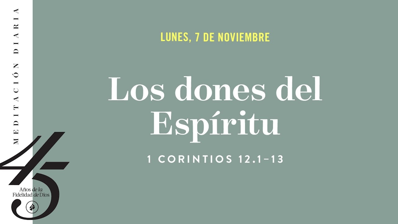 Los dones del Espíritu – Meditación Diaria