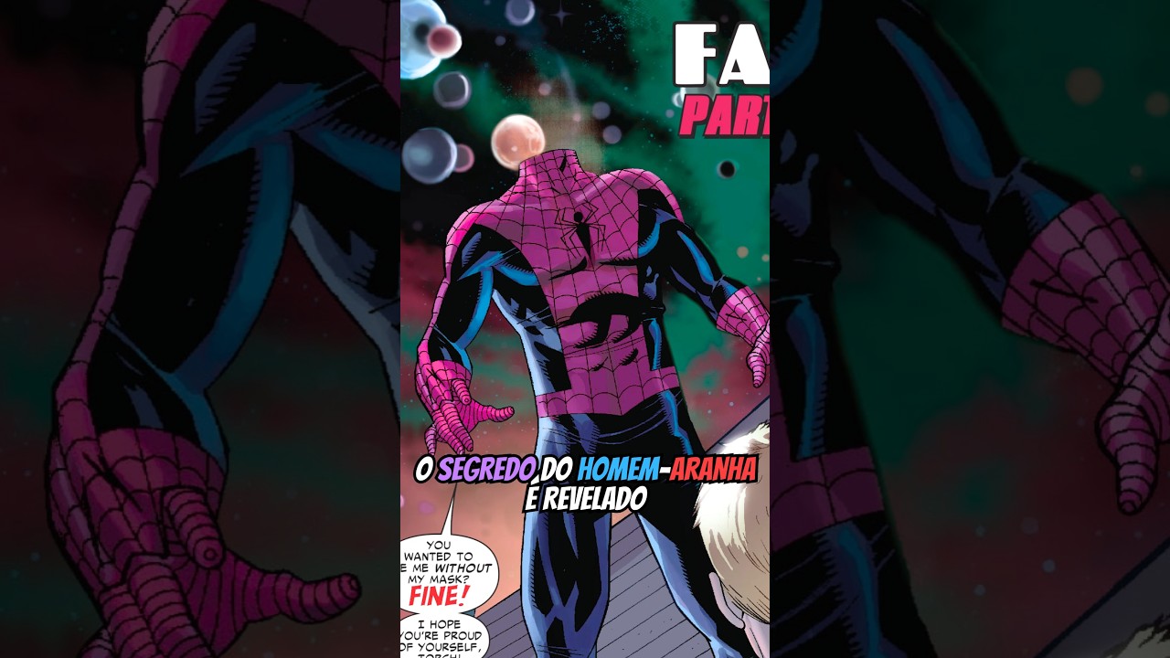 O SEGREDO do HOMEM-ARANHA &eacute; REVELADO 😦 #homemaranha #peterparker #marvel #quadrinhos #shorts