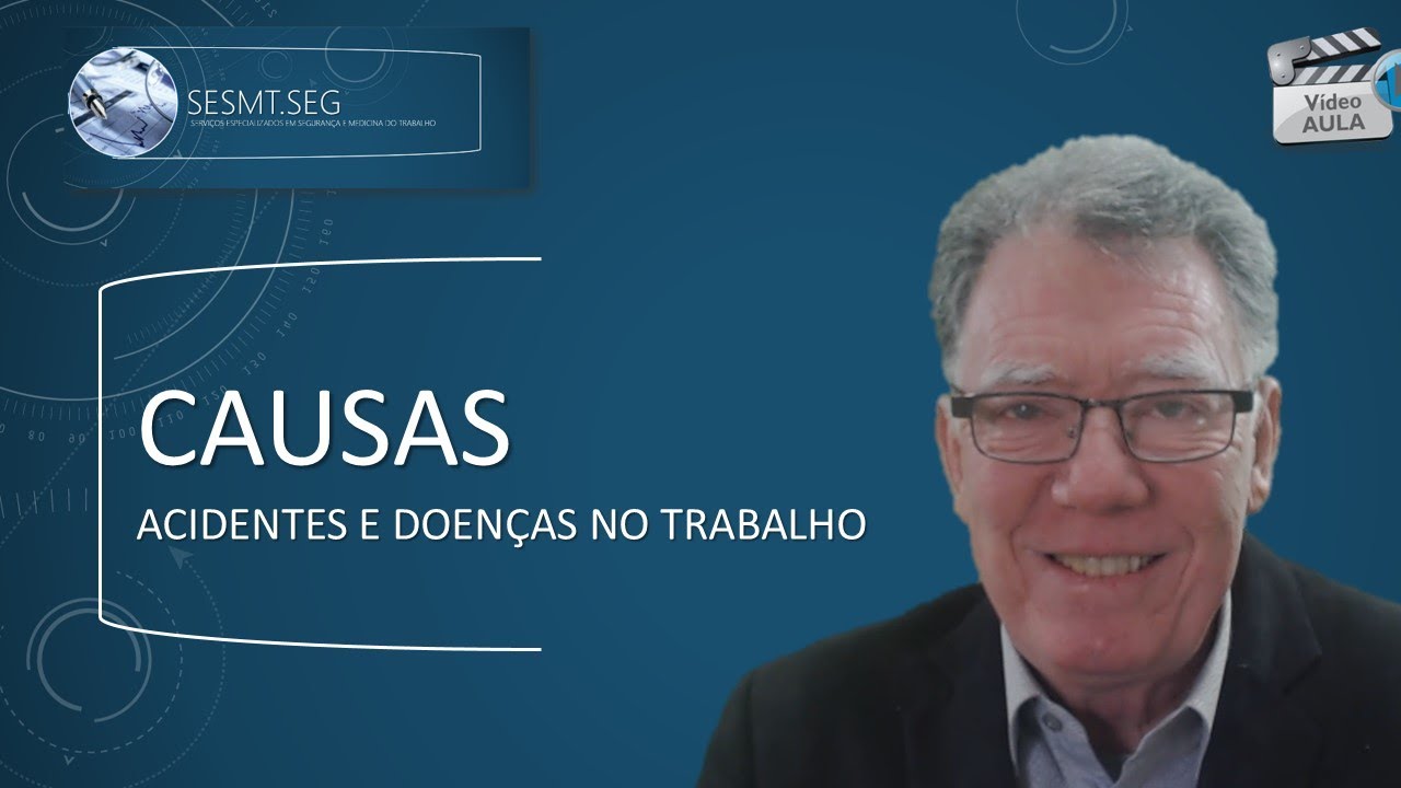 AS CAUSAS DOS ACIDENTES NO TRABALHO