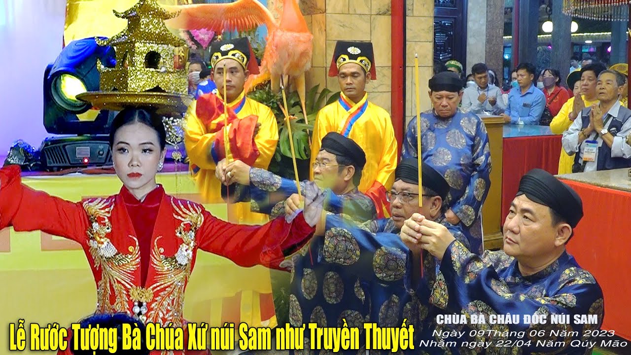 Vía Bà Chúa Xứ Núi Sam 2023 - Lễ Phục Hiện Rước Tượng Bà